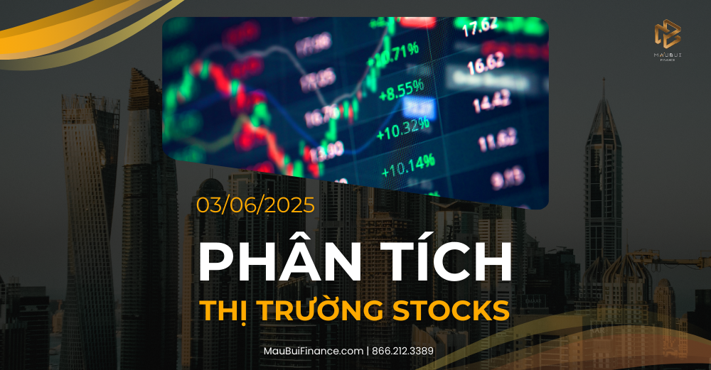 Phân tích thị trường Stocks trong Livestream Youtube 03/06/2025