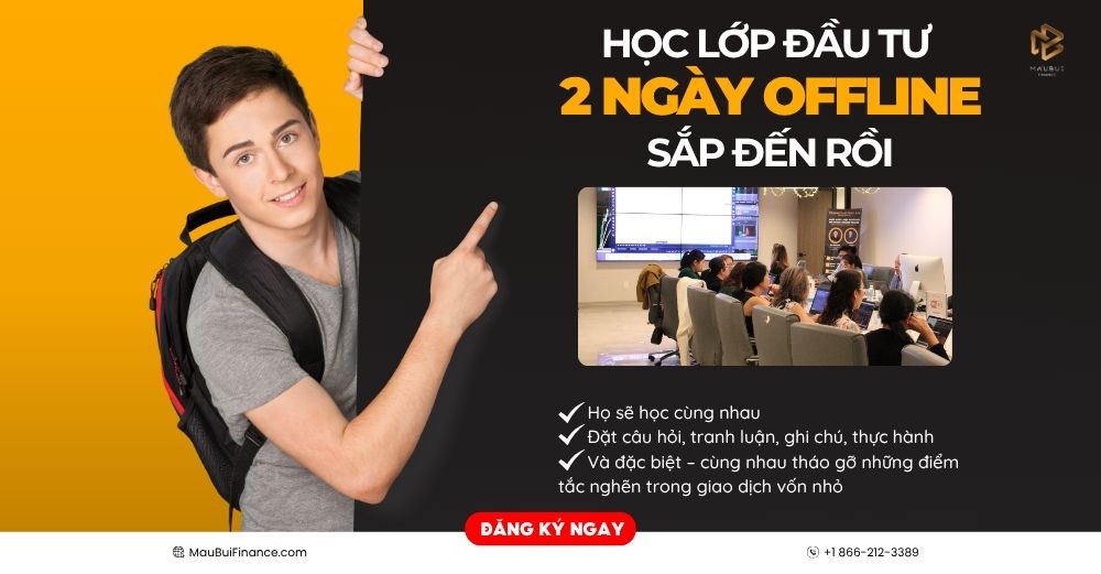 CHỈ VỚI 2 NGÀY HỌC – BẠN CÓ THỂ THAY ĐỔI CÁCH NHÌN VỀ ĐẦU TƯ TÀI CHÍNH